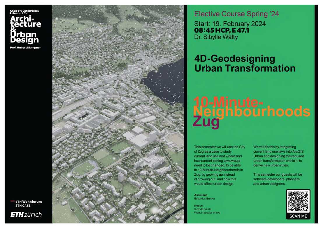 Enlarged view: Poster of the elective course with the name: 4D-Geodesigning Urban Transformation, 10-Minute-Neighbourhoods Zug