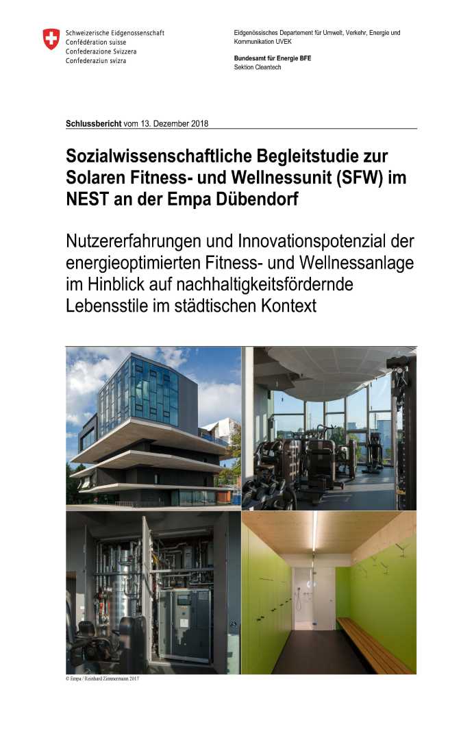 Sozialwissenschaftliche Begleitstudie zur Solaren Fitness- und Wellnessunit (SFW) im NEST an der Empa Dübendorf